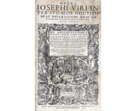 ° ° Josephus, Flavius - Opera ... omnia nimirum: De Antiquitatibus Iudaicis libri xx ... pictorial engraved title, full page 