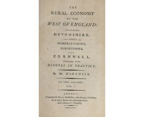 ° ° WEST OF ENGLAND - Marshall, William - The Rural Economy of the West of England, 2 vols, 8vo, rebound quarter morocco, wit