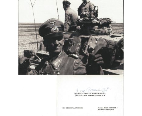 General Hasso von Manteuffel WW2 German Panzer commander signed business card, with unsigned b/w photo of him in uniform in t
