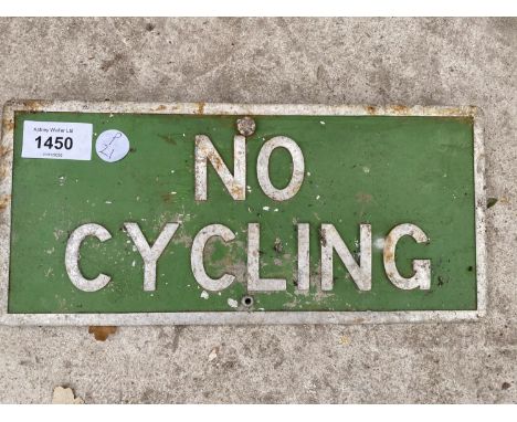 A VINTAGE METAL NO CYCLING SIGN 