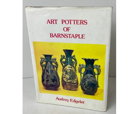 Art Potters of Barnstaple by Audrey Edgeler 