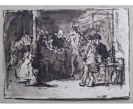 SIR DAVID WILKIE, RA (1785-1841) FIGURES IN AN INTERIOR, POSSIBLY A STUDY FOR `THE PENNY WEDDING` (1818) Pen and brown ink an