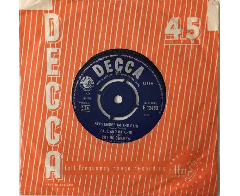 PAUL AND RITCHIE AND THE CRYING SHAMES - SEPTEMBER IN THE RAIN 7" (DECCA - F.12483). A great 45 here by Paul And Ritchie And 
