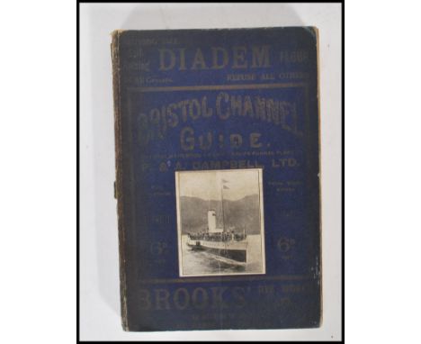 Book: BRISTOL CHANNEL GUIDE (Official Handbook to P&amp;A Campbell White Funnel Fleet Marine Excursions).c1920 - just post WW