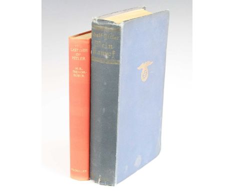 Hitler, Adolf: Mein Kampf, Unexpurgated Edition Two Volumes in One, first volume: A Retrospect, second volume: The National S