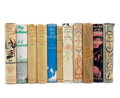 Macdonell, A. G. Collection of 11 signed presentation copies inscribed to Amy Johnston and G. H. Gray [of Macmillan], eight b