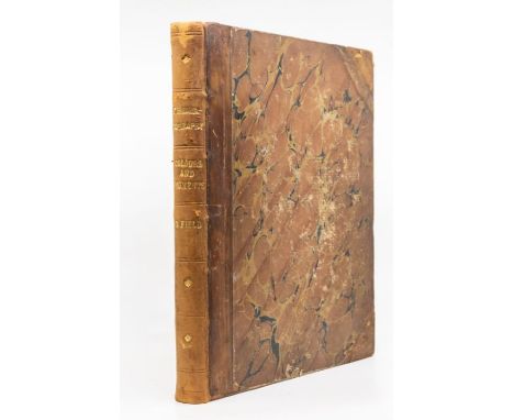 Field, George. Chromatography; Or, A Treatise on Colours and Pigments, and of their Powers in Painting, first edition, London
