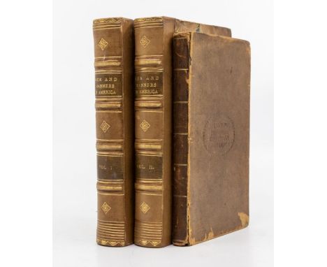 [Hamilton, Thomas]. Men and Manners in America, first edition, in two volumes, Edinburgh: William Blackwood, and T. Cadell, L