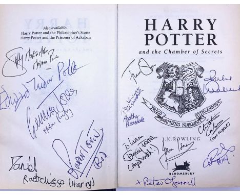 Rowling, J. K. Harry Potter and the Chamber of Secrets, 31st printing, London: Bloomsbury, 1998, hardback. Signed by the foll