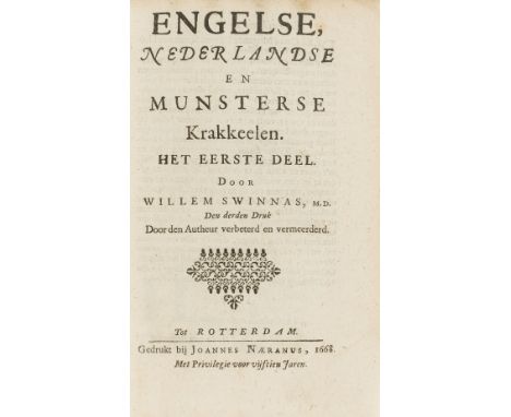 NO RESERVE Anglo-Dutch War.- Swinnas (Willem) Engelse, Nederlandse en Munsterse Krakkeelen, 3 parts in 1, second edition of p