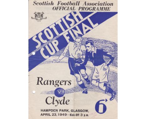 1949 SCOTTISH CUP FINAL   Official programme, Rangers v Clyde, 23/4/49 at Hampden, punch-holes, fold, very minor print affect