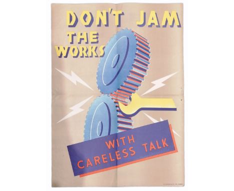 Very rare original World War Two propaganda colour lithograph poster: 'Don't Jam the Works with Careless Talk', part of the W