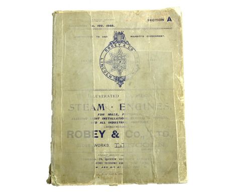 A catalogue for Robey and Co Lincoln, number 100, dated 1899 section A steam engines for Mills factories electric light insta