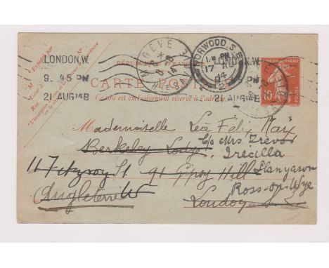 France 1914 Postal History - pre-paid 10c postcard posted to London cancelled Megeve 8.Aug.14. Redirected several times and c