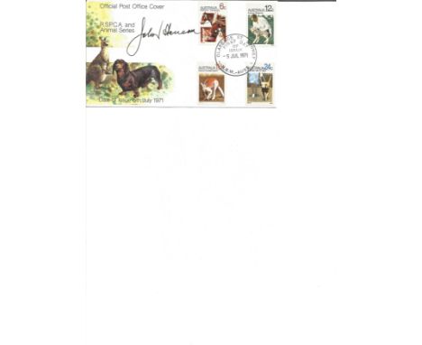 John Howard 1971 Australia R. S. P. C. A. , Animals. Signed cover FDC. Good Condition. All signed pieces come with a Certific