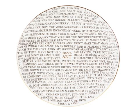 § GRAYSON PERRY O.B.E., R.A. (BRITISH B.1960) '100% ART' PLATE - 2020 Ceramic plate, developed for the Holburne Museum, in co