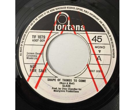 SLADE - SHAPE OF THINGS TO COME 7" (ORIGINAL UK PROMO - FONTANA TF 1079). Scarce original UK 7" demo of this early cut from S