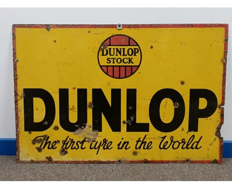 A Dunlop The First Tyre in the World enamel sign, 51 x 76 cm  Please see our terms and conditions in relation to collection