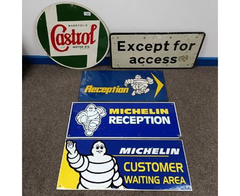 A Castrol Wakefield Motor Oil metal sign, 46 cm diameter, three Michelin signs, and another sign, Except for access (5)  Plea