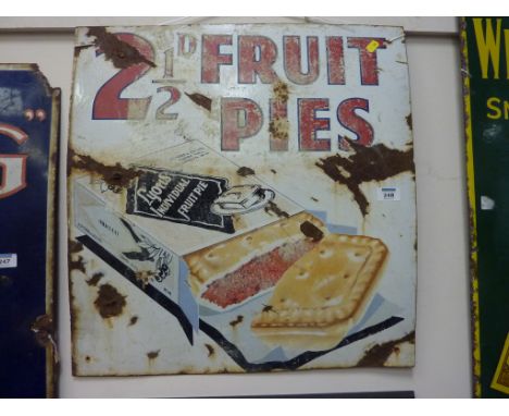 Advertising - enamel sign '2 1/2 D Fruit Pies' 59cm x 56cm