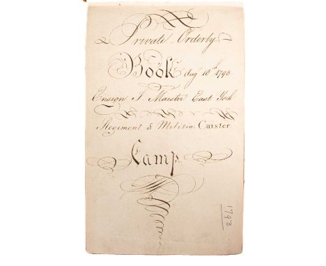 Maister (J) ‘Private Orderly Book August 10th 1793, Ensign J. Maister East York Regiment of Militia Caister Camp’, with daily