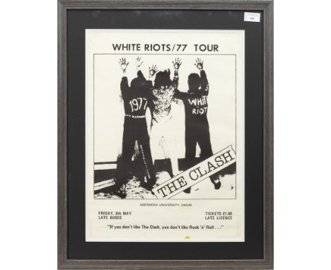 PROMOTIONAL POSTER FOR 'THE CLASH' ABERDEEN UNIVERSITY UNION GIG 1977, framed and under glass, 49.5cm x 37cm