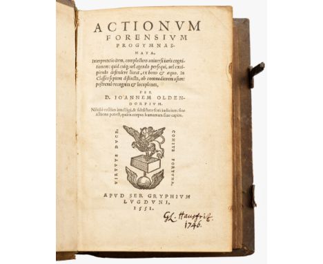 Johannes Oldendorp"Actionum Forensium Progymnasmata. Interpretatio Item, Complectens Universi Iuris Cognitionem: [...]" Origi