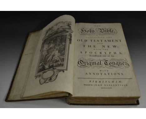 Baskerville Bible - The Holy Bible, Containing The Old Testament and The New; With The Apocrypha: Tranflated (sic) out of the