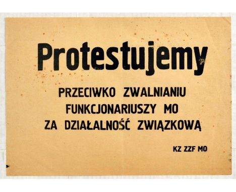 Set of twelve - 12 original vintage propaganda posters issued during political protests in the 1980s in Poland. 1. We Protest