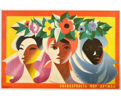 Original vintage Soviet propaganda poster for Solidarity Peace Friendship featuring a colourful image of three ladies from As