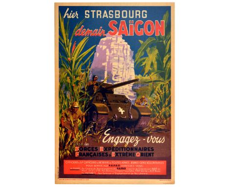 Original vintage propaganda poster titled in French Hier Strasbourg demain Saigon - Engagez-vous les Forces Expeditionnaires 