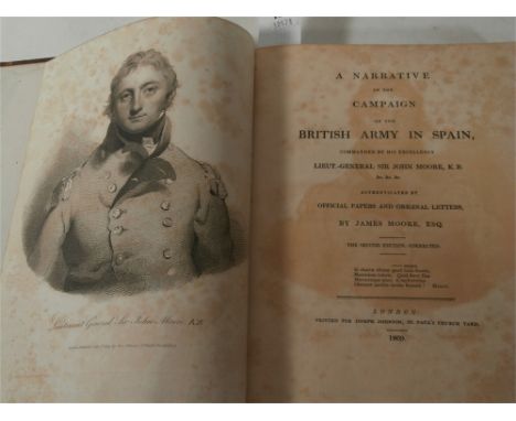 MOORE, James : A Narrative of the Campaign of the British Army in Spain - cont. calf rebacked, eng. frontis, 2 fold maps, pla