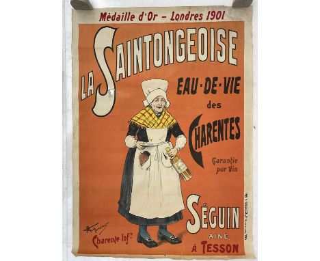 M Fonzemis circa 1900 French wine poster. La Saintongeoise - Eau de vie de Charentes, 140cm x 100cm.Hole, repairs, tears and 