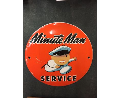 A SMALL CIRCULAR ENAMEL - MINUTE MAN SERVICE ADVERTISING SIGN D:15CM 