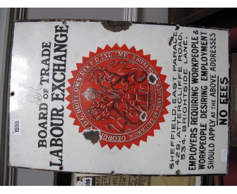 A Vintage Enamel Wall Sign, 'Board of Trade, Labour Exchange, Sheffield - East Parade, Attercliffe Road, Brighside Lane', wit