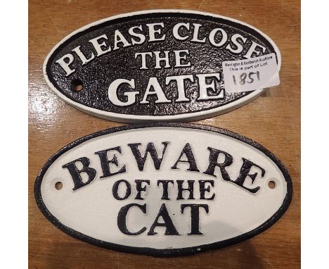Cast iron Close The Gate sign in black, 20 x 10 cm and Beware Of The Cat sign. P&amp;P Group 2 (£18+VAT for the first lot and