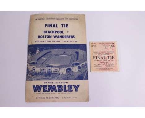 FA Cup Football Programme and Ticket, Blackpool v Bolton Wanderers May 2nd 1953 at Wembley (2) Good