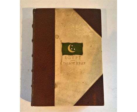 EGYPT PAINTED AND DESCRIBED by R. Talbot Kelly dated 1906, Publisher Adam & Charles Black; Calf / Parchment; Ribbed & Gilded 