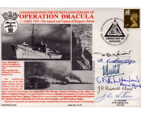 1945 HMS Largs Op Dracula Navy 1995 cover multiple signed by 1945 veterans Dr D Maciver, N Lawther, Mjr K Bartlett, Mjr G Sut
