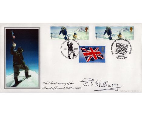 Sir Edmund Hillary signed 2003 A G Bradbury Extreme Endeavours official FDC, comm 1953 Mount Everest first summit climb by hi
