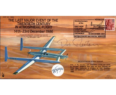 US pilot Dick Rutan signed 2004 V.C.C. Centenary of Flight Series COF53 Signed Cover. The Last Major Event of the Twentieth C