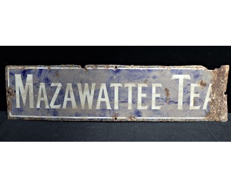A MAZAWATTEE TEA ENAMEL ADVERTISING SIGN 62cm long (poor condition)