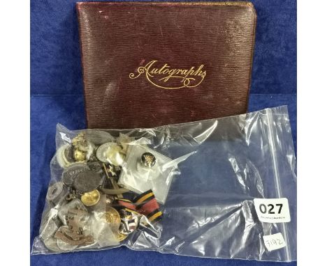 BAG OF BADGES AND BUTTONS AND AUTOGRAPH BOOK WITH WAR REFERENCE