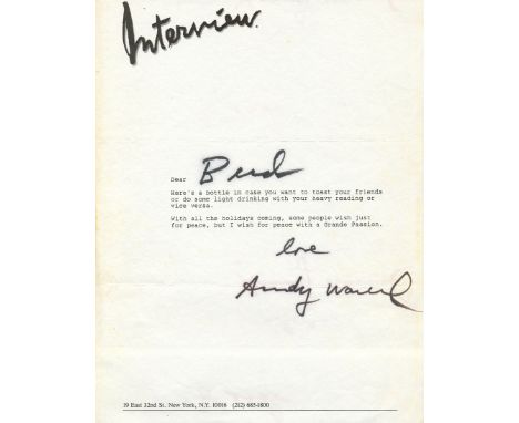 WARHOL ANDY: (1928-1987) American Pop Artist. T.L.S., Love, Andy Warhol, one page, 4to, New York, n.d., on the Interview prin