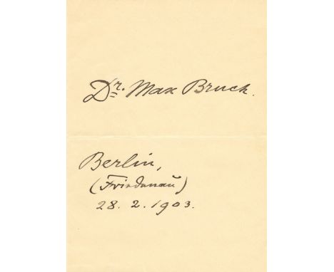 BRUCH MAX: (1838-1920) German Composer and Conductor. His first violin concerto has become a staple of the violin repertory. 