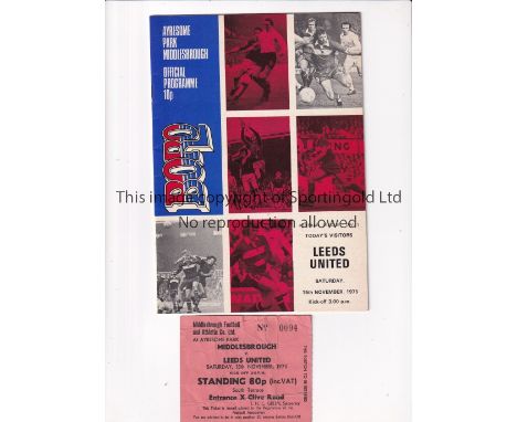 RAY CLEMENCE AUTOGRAPH     Programme and ticket for Middlesbrough v Leeds United 15/11/1975. The programme is signed at the t