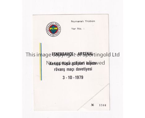 ARSENAL      Ticket for the away ECWC tie v Fenerbahce 3/10/1979.    Very good