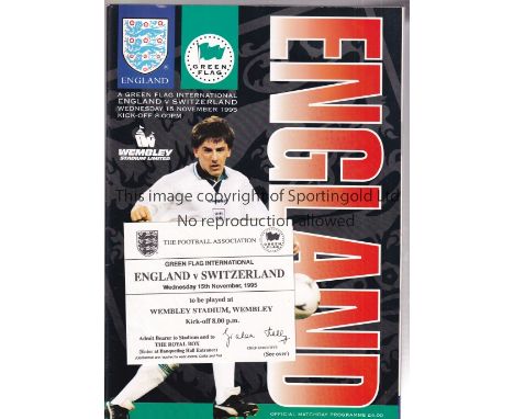 ENGLAND AUTOGRAPHS 1995     Programme and Royal Box ticket for the home match v Switzerland 15/11/1995. The programme is sign