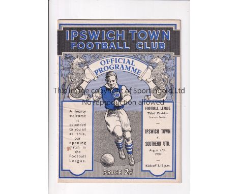 IPSWICH TOWN 1938-9 / FIRST LEAGUE MATCH      Programme for the home match v Southend United 27/8/1938, which was their first