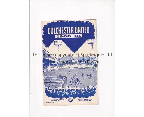 FOOTBALL LEAGUE CUP FIRST SEASON 1960-1 / COLCHESTER UNITED V NEWCASTLE UNITED     Programme for the tie at Colchester 10/10/